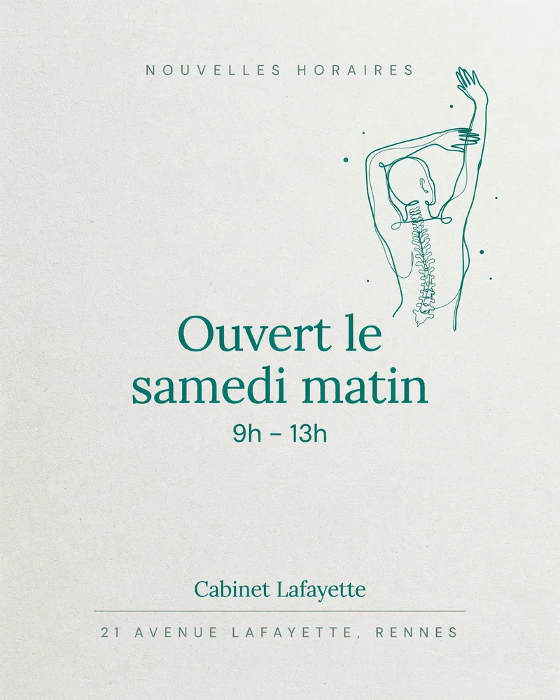 Cabinet Lafayette : Le cabinet ouvre le samedi matin, de 9h à 13h. De quoi caser une séance sans poser un jour.